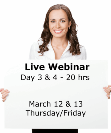 20 Hours – Live Webinar – Day 3 & 4 - March 12 & 13, 2026